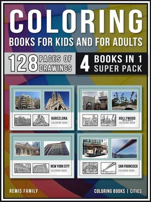 cover image of Coloring Books for Kids and for Adults  (4 Books in 1 Super Pack)